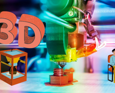 Công nghệ in 3D